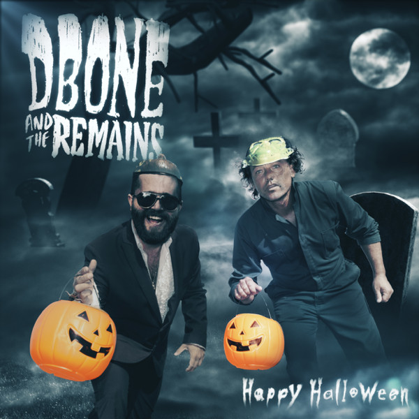 DBone and The Remains - Werewolf delight