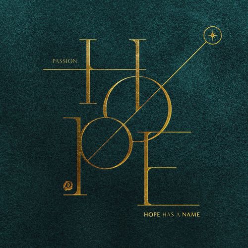 Passion - Hope has a name