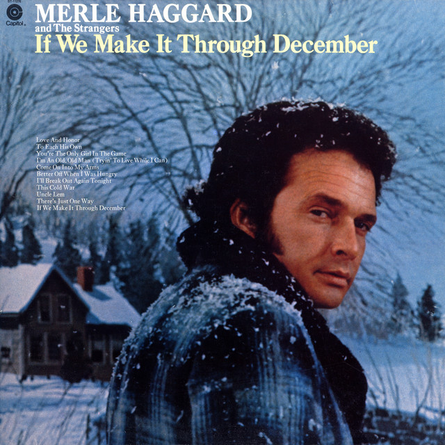 Merle Haggard - If we make it through December
