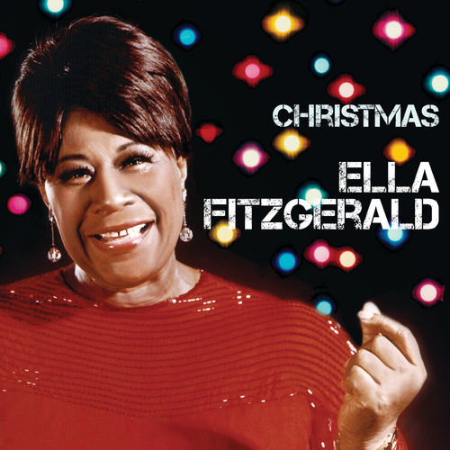 Ella Fitzgerald - O come all ye faithful