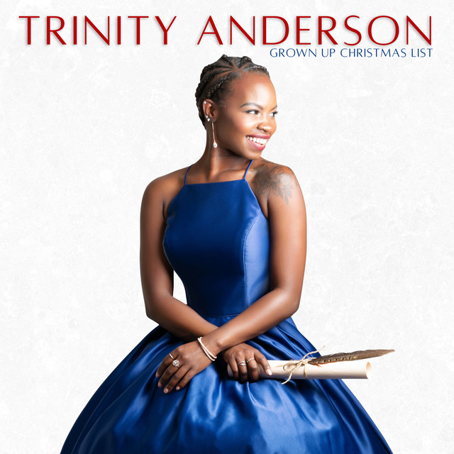 Trinity Anderson - Grown up Christmas list