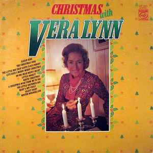 Vera Lynn - A Christmas wish ~ from me to you