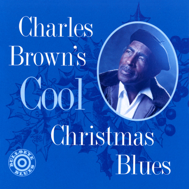 Charles Brown - Merry Christmas, baby
