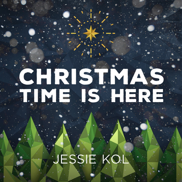 Jessie Kol - Christmas time is here