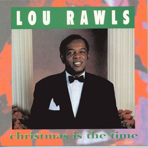 Lou Rawls - Have yourself a merry little Christmas