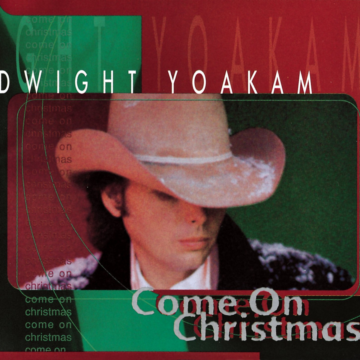 Dwight Yoakam - Come on Christmas