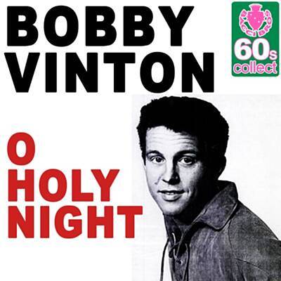 Bobby Vinton - O Holy night