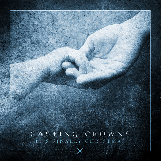Casting Crowns - Somewhere in your Silent Night