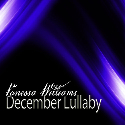 Vanessa Williams - December lullaby