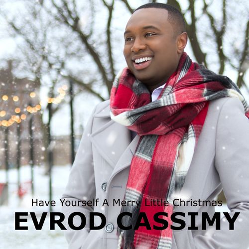 Evrod Cassimy - Have yourself a merry little Christmas