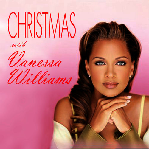 Vanessa Williams - Have yourself a very merry Christmas