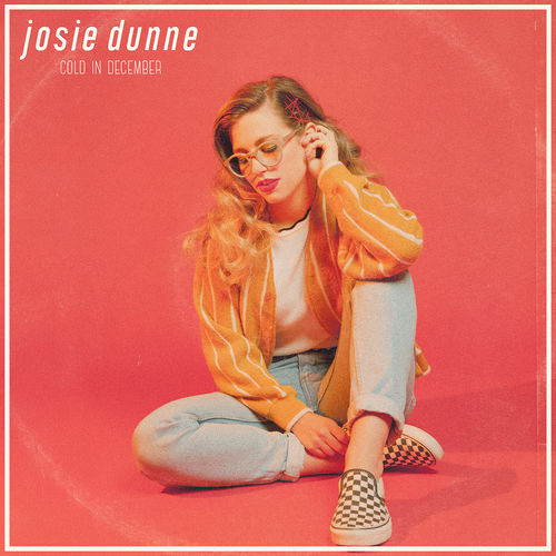 Josie Dunne - Cold in December