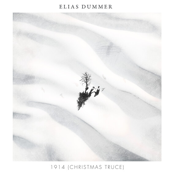 Elias Dummer - 1914 ~ Christmas truce