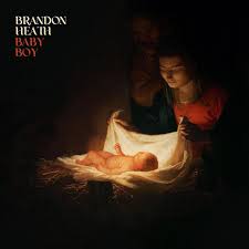 Brandon Heath - Baby boy