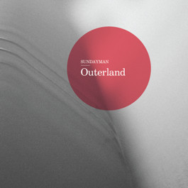 Sundayman - Outerland