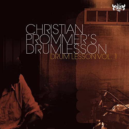 Christian Prommer's Drumlesson - Can you feel it