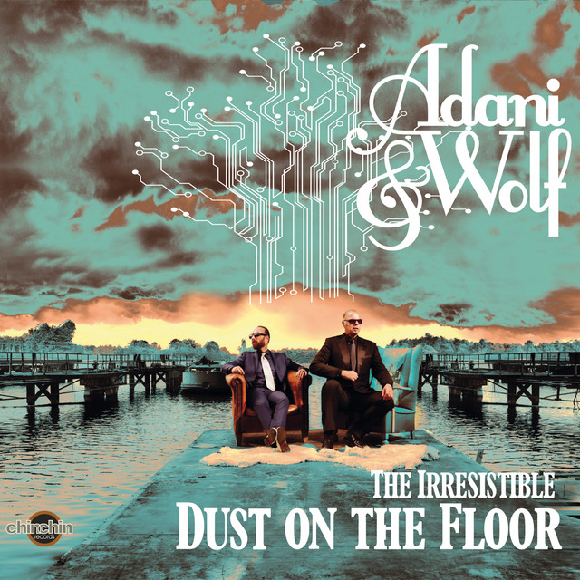 Adani And Wolf - Come around