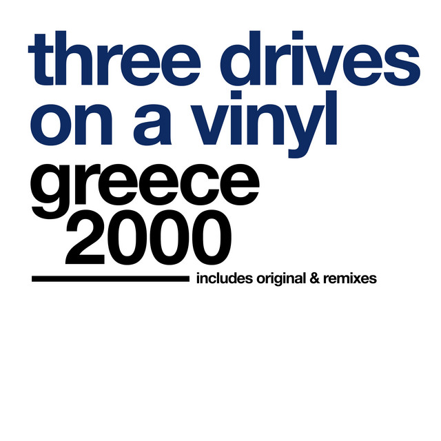 Three Drives On A Vinyl - Greece 2000 ~ Moonwatchers Remix
