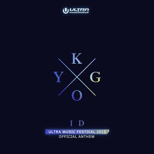 Kygo - ID ~ Ultra Music Festival anthem