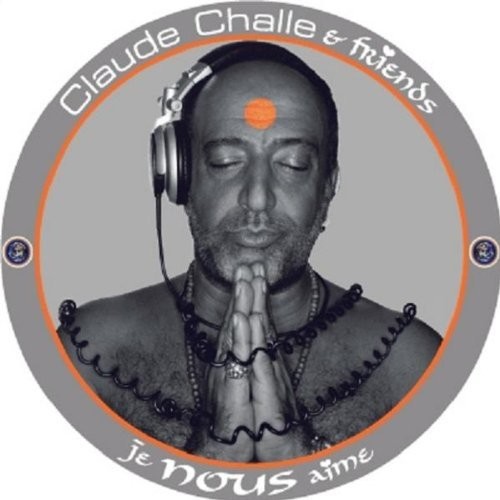 Claude Challe - Je Nous Aime