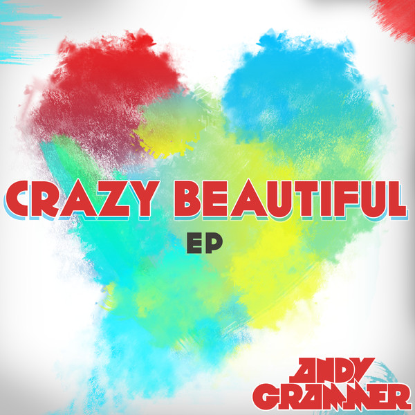 Andy Grammer - Crazy Beautiful
