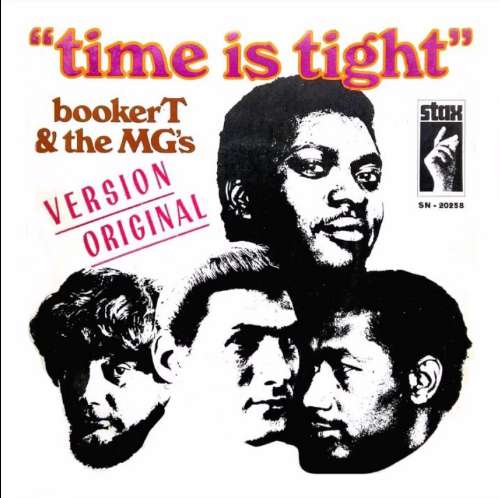 Booker T. & The Mg's - Time is tight
