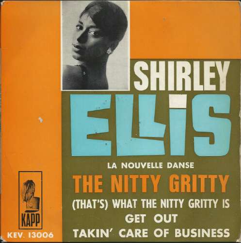 Shirley Ellis - The nitty gritty