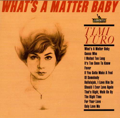 Timi Yuro - Whats the matter baby