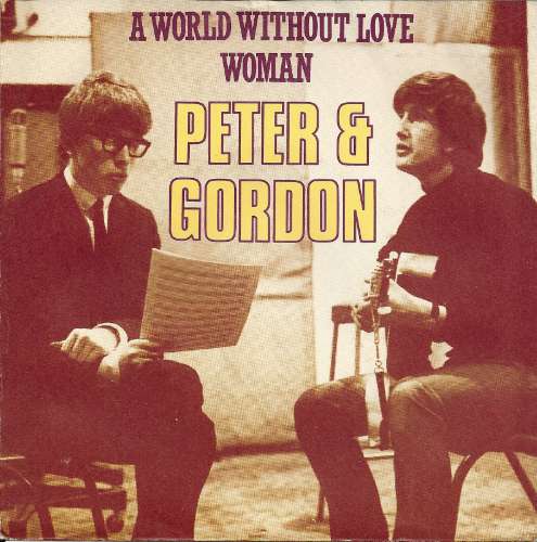 Peter & Gordon - A world without love
