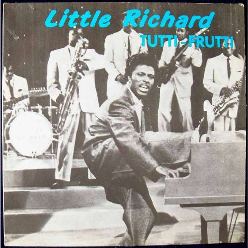 Little Richard - Tutti frutti