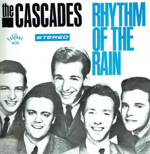 The Cascades - Rhythm of the rain