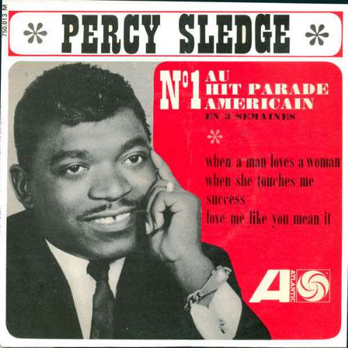 Percy Sledge - When a man loves a woman