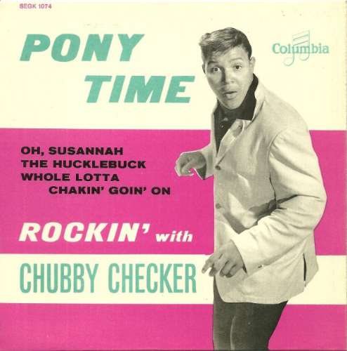 Chubby Checker - Pony time