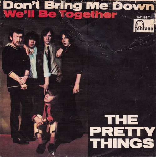 The Pretty Things - Don't bring me down