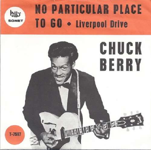 Chuck Berry - No particular place to go