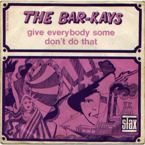 The Bar-Kays - Give everybody some