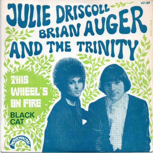 Julie Driscoll - This wheel's on fire