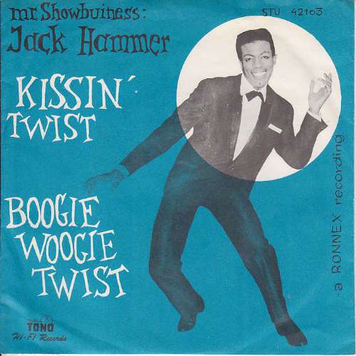 Jack Hammer - Kissin' twist