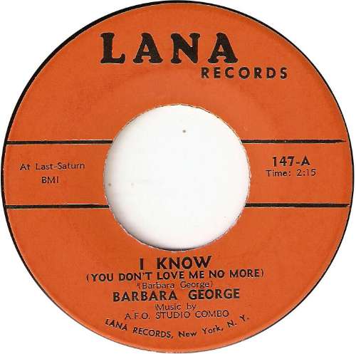 Barbara George - I know, you don't love me no more