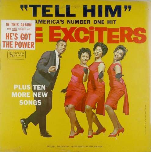 The Exciters - Tell him