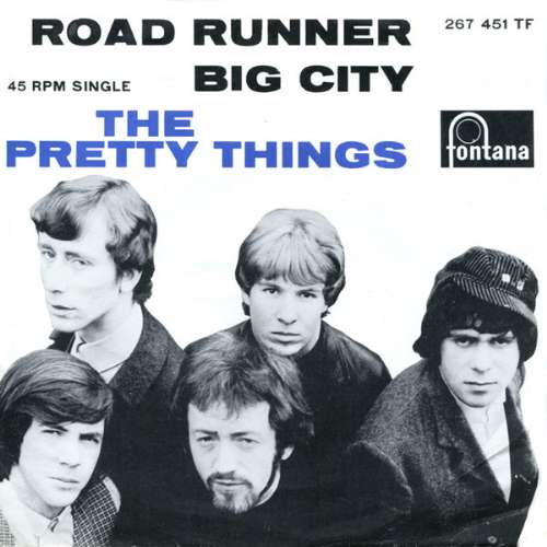Pretty Things - Road runner
