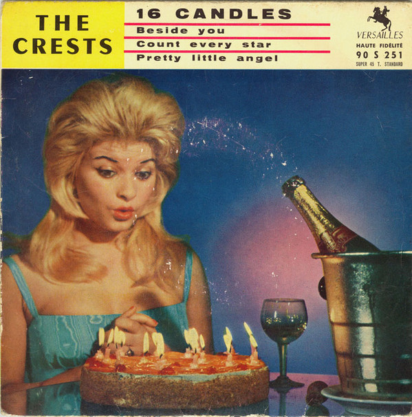 The Crests - 16 candles