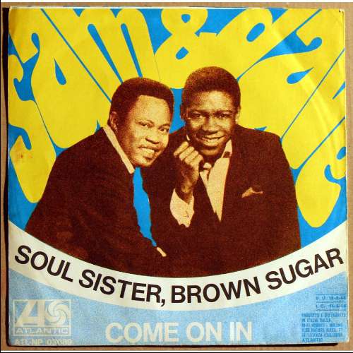 Sam & Dave - Soul sister, brown sugar