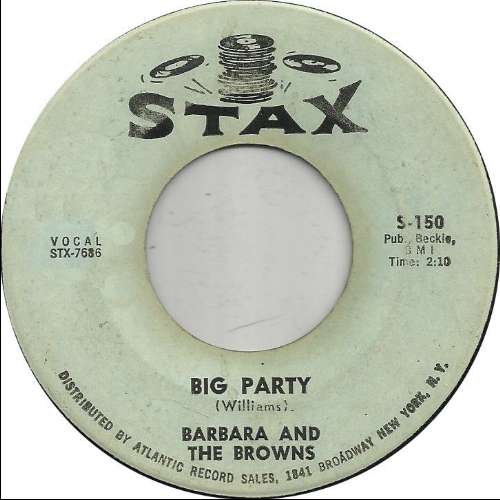 Barbara And The Browns - Big party