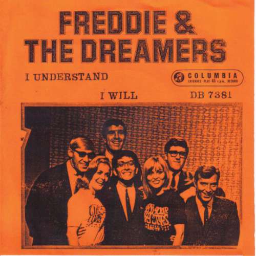 Freddie & The Dreamers - I understand ~ just how you feel