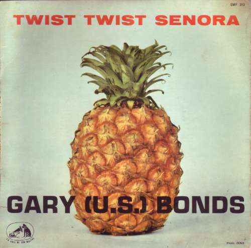 Gary U.S. Bonds - Twist Twist Senora