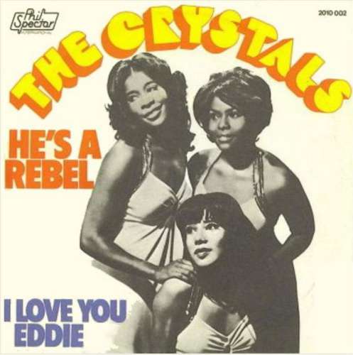 The Crystals - He's a rebel