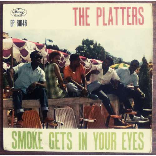 The Platters - Smoke gets in your eyes