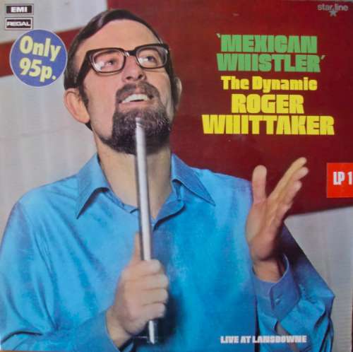 Roger Whittaker - Mexican whistler