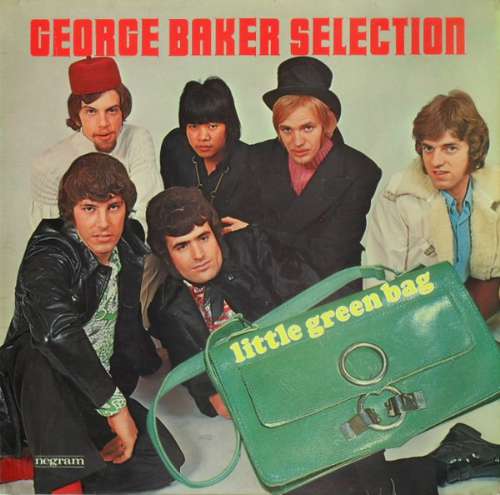George Baker Selection - Little green bag